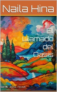 El Llamado del Oasis​​​