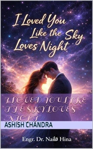 I Loved You Like the Sky Loves Night