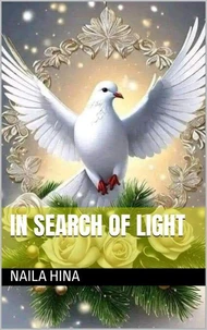 In Search of Light