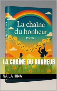 La chaîne du bonheur