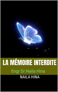 La Mémoire Interdite