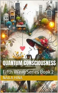 Quantum Consciousness