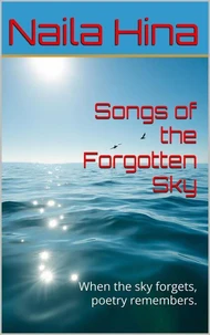 Songs of the Forgotten Sky