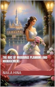  Naila Hina et  نائلہ حنا - The ABC of Marriage Planning and Management.