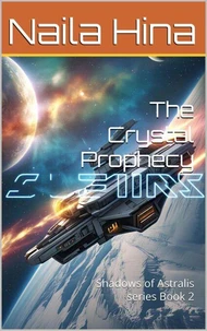 The Crystal Prophecy