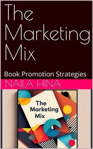 The Marketing Mix: Book Promotion Strategies