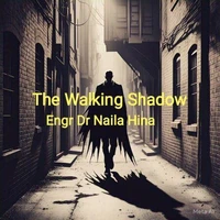 The Walking Shadow