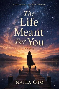 The life meant for you