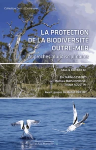 La protection de la biodiversité outre-mer