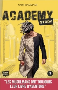 Academy story Tome 3