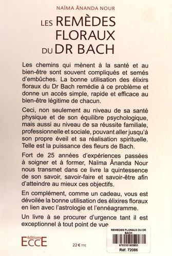 Les remèdes floraux du Dr Edward Bach. Une promesse envers le Divin qui est en soi
