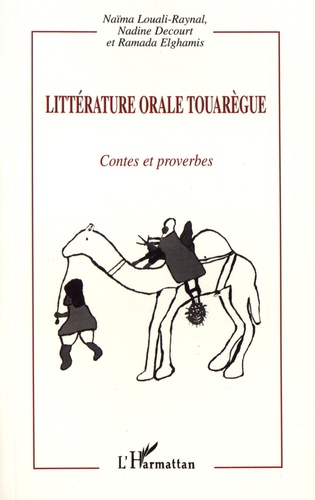 Littérature orale touarègue. Contes et proverbes