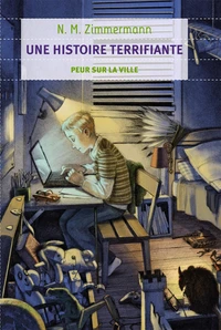 Une histoire terrifiante