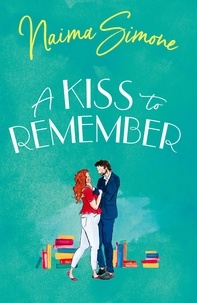 Naima Simone - A Kiss To Remember.