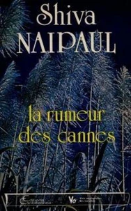 La rumeur des cannes