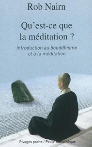 Qu'est-ce que la méditation ?