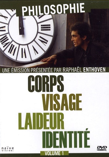 Raphaël Enthoven - Corps, visage, laideur, identité - 1 DVD.