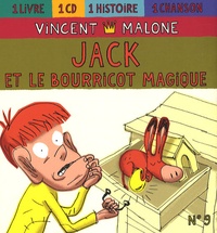 Vincent Malone - Jack et le bourricot magique - Un conte qui commence en rimes et finit en vers. 1 CD audio