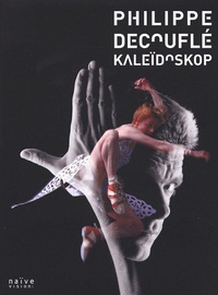 Philippe Decouflé - Kaleïdoskop - DVD Vidéo.