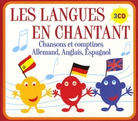  Naïve - Les langues en chantant - Chansons et comptines allemand, anglais, espagnol. 3 CD audio