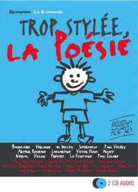 Trop stylée, la poésie