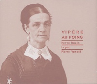 Hervé Bazin - Vipère au poing. 5 CD audio