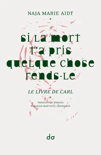 Si la mort t'a pris quelque chose rends-le