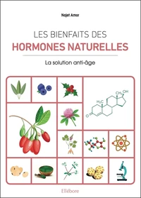 Les bienfaits des hormones naturelles