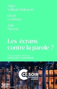 Najat Vallaud-Belkacem et Julie Neveux - Les écrans contre la parole ?.