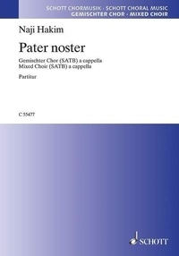 Naji Hakim - Pater noster - mixed choir (SATB). Partition de chœur..