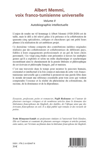 Albert Memmi, voix franco-tunisienne universelle. Volume 2, Autobiographie intellectuelle