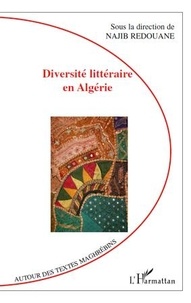 Najib Redouane - Diversité littéraire en Algérie.