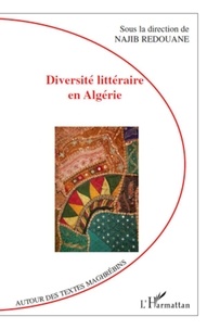Najib Redouane - Diversité littéraire en Algérie.