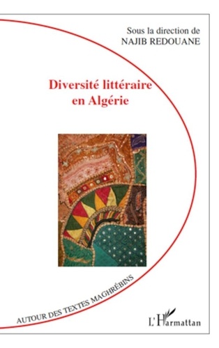 Najib Redouane - Diversité littéraire en Algérie.