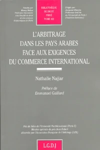 L'arbitrage dans les pays arabes face aux exigences du commerce international