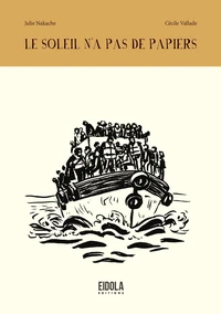 Le soleil n'a pas de papiers