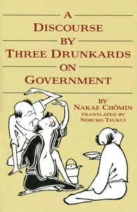 A Discourse by Three Drunkards on Government