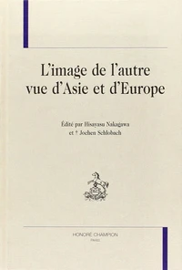 L'image de l'autre vue d'Asie et d'Europe