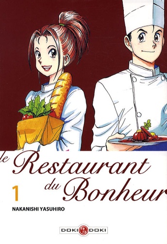 Nakanishi Yasuhiro - Le Restaurant du Bonheur  : Pack 2 mangas - Volume 1 et 2.