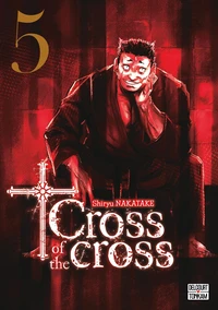Cross of the cross Tome 5