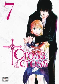 Cross of the cross Tome 7