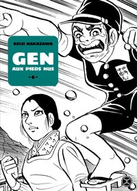 Gen aux pieds nus - Tome 06