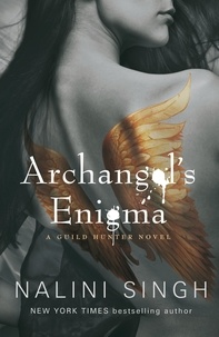 Nalini Singh - Archangel's Enigma - Book 8.