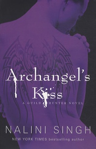 Nalini Singh - Archangel's kiss.
