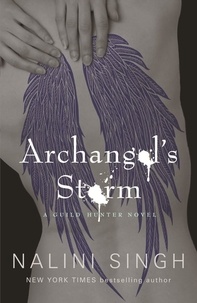 Nalini Singh - Archangel's Storm - Book 5.