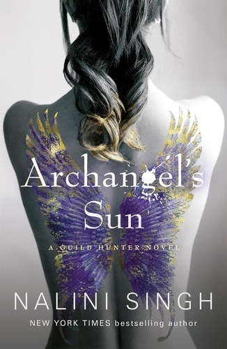 Archangel's Sun. Guild Hunter Book 13