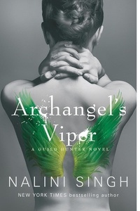 Nalini Singh - Archangel's Viper - Book 10.