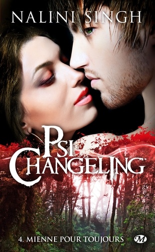Psi-changeling Tome 4 Mienne pour toujours