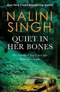 Nalini Singh - Quiet in Her Bones.
