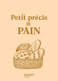 Petit précis du pain